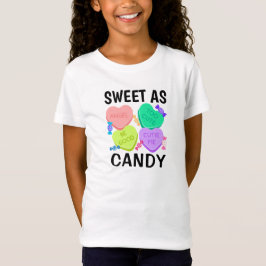 Sweet As Candy Valentine's Day Tシャツ