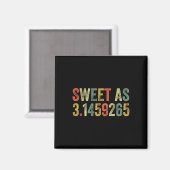 Sweet As Pi Day おもしろい 3.14 Number Lover Mathおもしろい マグネット (正面/裏面)