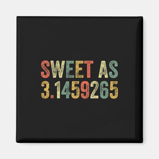 Sweet As Pi Day おもしろい 3.14 Number Lover Mathおもしろい マグネット (正面)