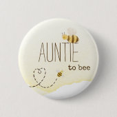 Sweet Bumblebee Baby Shower Auntie To Bee Button 缶バッジ (正面)