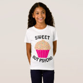 SWEET BUT PSYCHO おもしろガールズTシャツ Tシャツ (正面フル)