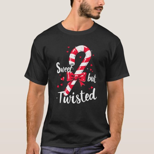 Sweet But Twisted Candy Cane Christmas Xmas Adult Tシャツ (正面)