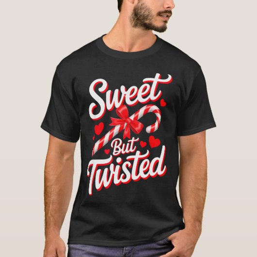 Sweet But Twisted Funny Christmas Candy Cane Xmas  Tシャツ (正面)