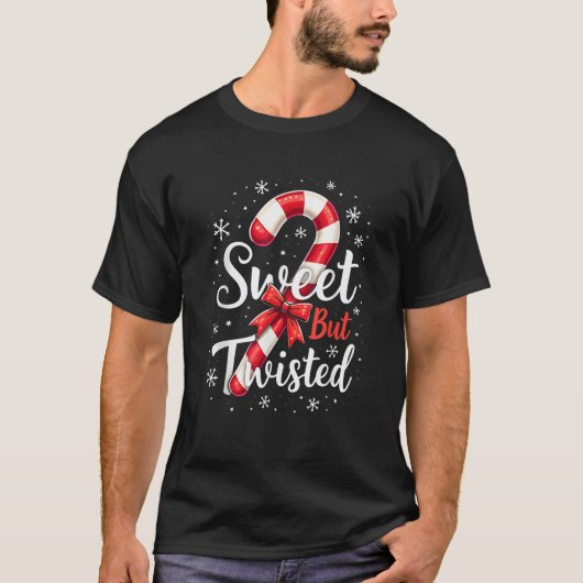 Sweet But Twisted Funny Christmas Candy Cane Xmas  Tシャツ (正面)