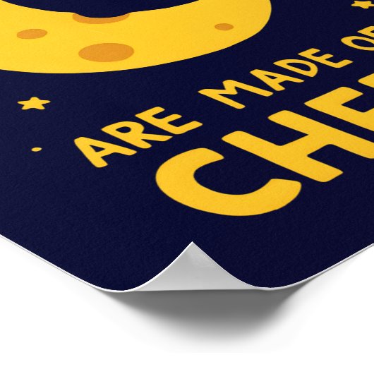 Sweet Dreams Are Made of Cheese Whimsical Night  ポスター (角)