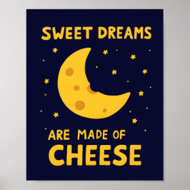 Sweet Dreams Are Made of Cheese Whimsical Night  ポスター