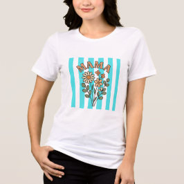 Sweet+Floral+"MAMA"+Typography+with+Hand-Drawn+ダイ トライブレンドTシャツ