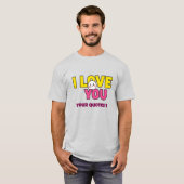 Sweet I Love You Graphic for Gifts and Apparel Tシャツ (正面フル)