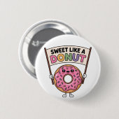 Sweet Like a Donut | キッズ 缶バッジ (正面&裏面)