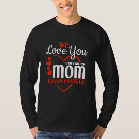 Sweet mom mother's day quote tシャツ (正面)