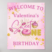 Sweet One Girl's 1st Birthday Sweets Welcome Sign ポスター (正面)