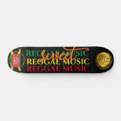 SWEET REGGAE MUSIC 7 3/4" スケートボードデッキ (横)