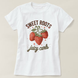 "Sweet Roots" ストロベリー ヘア アプリーシエーションTシャツ Tシャツ