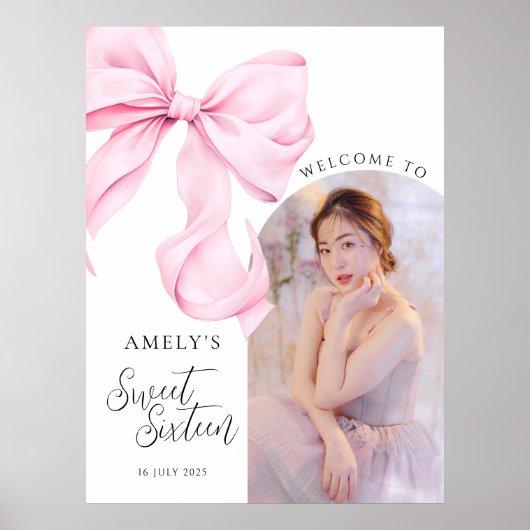 Sweet Sixteen Bow Photo Welcome Sign Poster ポスター (正面)