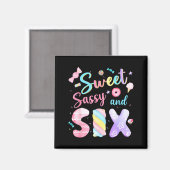 Sweet Syと6歳の誕生日おめでとう 6歳の誕生日 女の子のパーティー マグネット (正面/裏面)