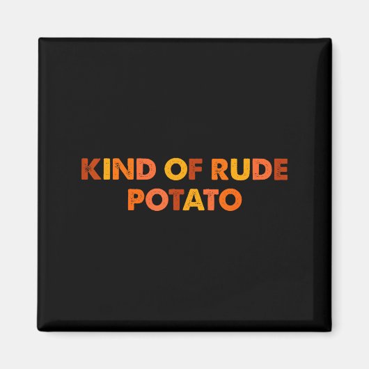 Sweet Tato And Kind Of Rude Tato マグネット (正面)