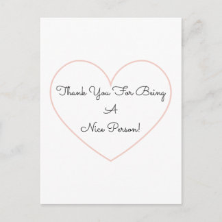 Sweet Thank You For Being A Nice Person Heart Card ポストカード