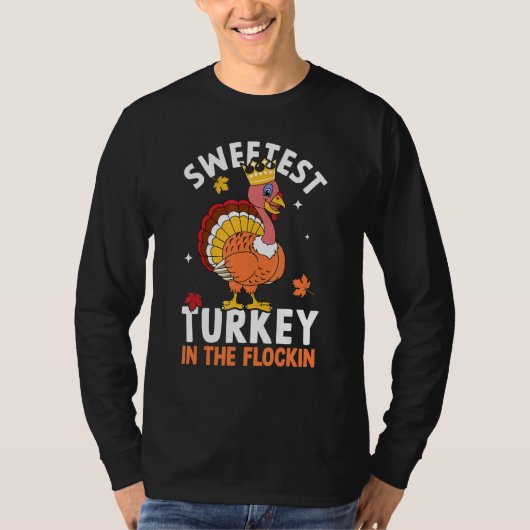 Sweetest Turkey In The Flock Autumn Fall Thanksgiv Tシャツ (正面)