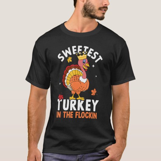 Sweetest Turkey In The Flock Autumn Fall Thanksgiv Tシャツ (正面)