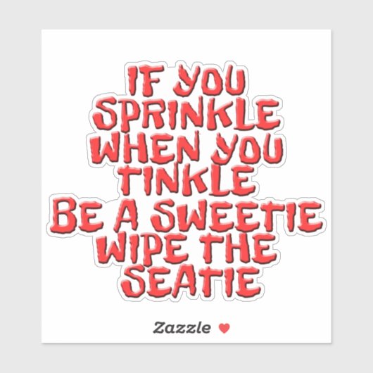 Sweetie拭きシーティバスルームのユーモアのシール シール (シート)