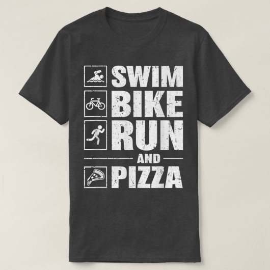 Swim Bike Run And Pizza Triathlon  Tシャツ (デザイン正面)