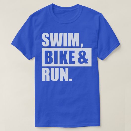 Swim Bike Run Triathlon 4 Tシャツ (デザイン正面)