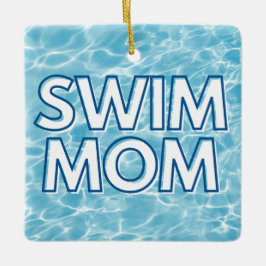 Swim Mom Christmas Ornament セラミックオーナメント