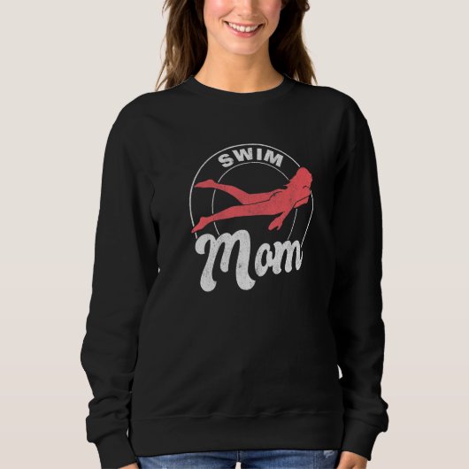 Swimmer Women Swimming Mother Swim Mom スウェットシャツ (正面)
