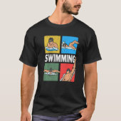 Swimming crawl, chest, back, dolphin, 4 swimming s tシャツ (正面)