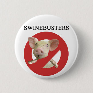 Swinebusters! 缶バッジ
