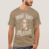Swing Away Merrill Tシャツ (正面)