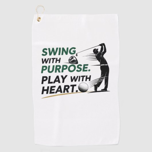 Swing with purpose. Play with heart. ゴルフタオル (正面)
