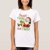 Swirl Twirl And Twist Print | Funny Drinking Santa Tシャツ (正面)
