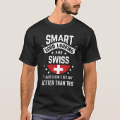 Swiss Flag Native Pride  Switzerland Swiss Roots Tシャツ (正面)