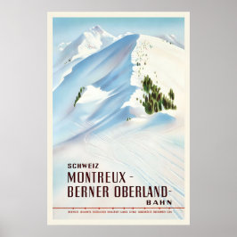 Switzerland Montreux Berner Oberland Vintage Ski ポスター
