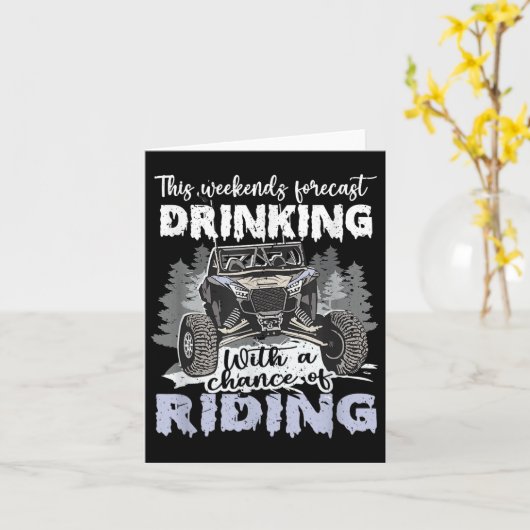 Sxs Utv Weekend Forecast Drinking With A Chance Of カード (黄色い花)