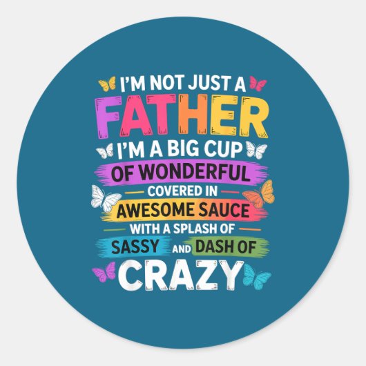 Sy Father Funny Quote Dad Humor Men Women  ラウンドシール (正面)