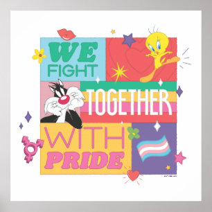 SYLVESTER™ & TWEETY™ We Fight Together With Pride ポスター