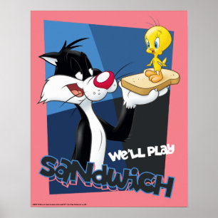 SYLVESTER™ & TWETY™「サンドイッチ遊す」 ポスター