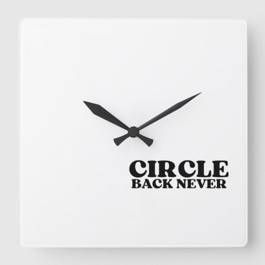 Synchronized Finality | Circle Back Never  スクエア壁時計 (正面)