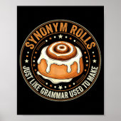 Synonym Rolls Just Like Grammar Used To Make Engli ポスター (正面)