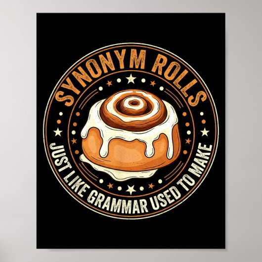 Synonym Rolls Just Like Grammar Used To Make Engli ポスター (正面)