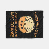 Synonym Rolls Just Like Grammar Used To Make Teach フリースブランケット (正面(横))