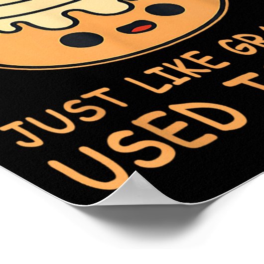 Synonym Rolls Just Like Grammar Used To Make Teach ポスター (角)