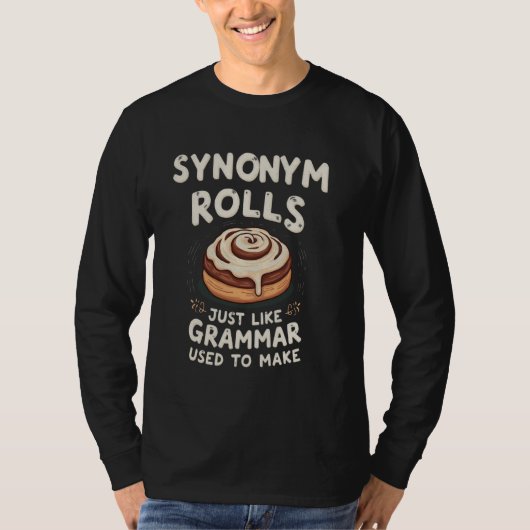Synonym u2013転が Grammarの先生とEnglisおもしろいの同義語 Tシャツ (正面)