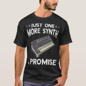 Synthesizer Just One More Synth Modular Synthesize Tシャツ (正面)