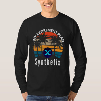 Synthetix Is My Retirement Plan Crypto Derivatives Tシャツ