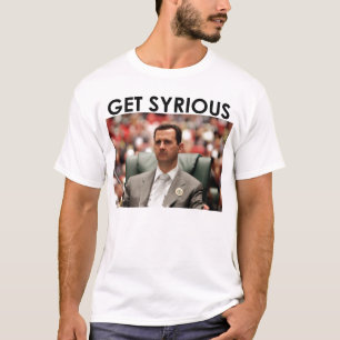 Syriousを得て下さい Tシャツ