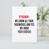 Sysadmin私たちはあなたのパスワードとyesを知っている サンキューカード (スタンド正面)