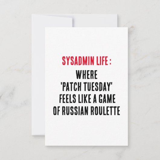 Sysadmin Life「Patch Tuesday」が次のように感じなる場合 サンキューカード (正面)